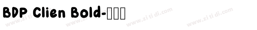 BDP Clien Bold字体转换